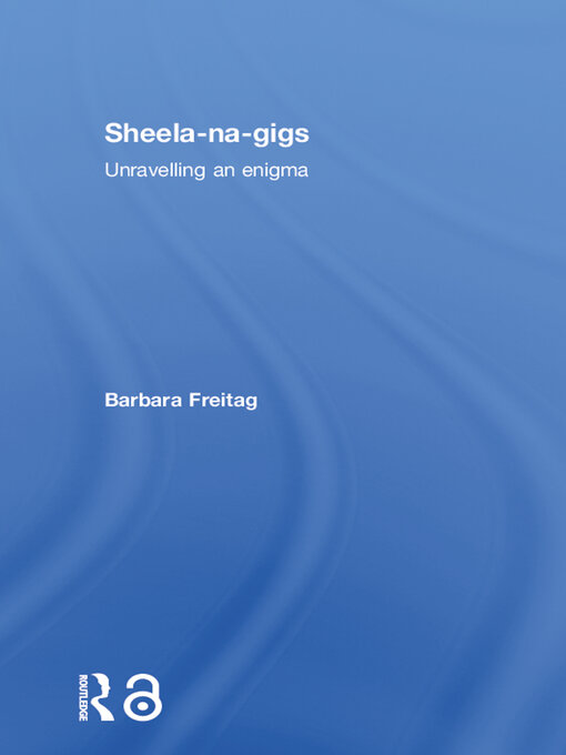 Title details for Sheela-na-gigs by Barbara Freitag - Available